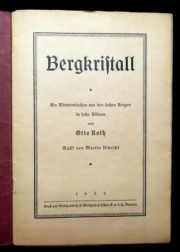 Roth Bergkristall Ein Wintermärchen aus den hohen Bergen 1932 Belletristik mb