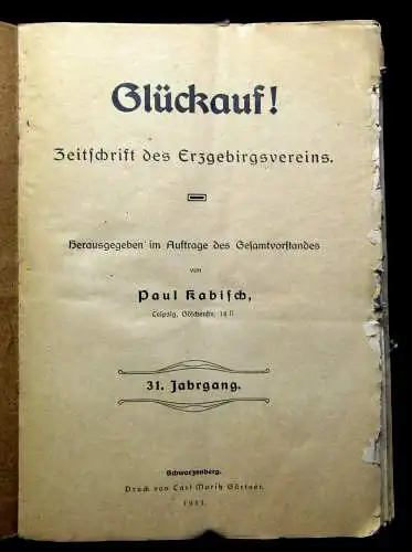 Kabisch 12 Hefte Glückauf Zeitschrift des Erzgebirgsvereins 31. Jhg. 1911 mb