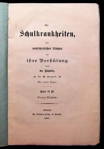 Siegert Die Schulkrankheiten und ihre Verhütung 1887 Wissen Medizin mb