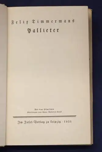 Timmermanns Pallieter 1931 Roman Erzählung Roman Belletristik js