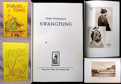 Frohnmeyer Kwangtun 1930 Ortskunde Beschreibung Sitten Literatur Leben js