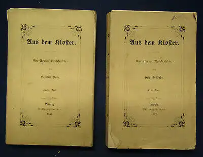 Bode Aus dem Kloster. Eine Spanne Menschenleben 2 Bde 1847 sehr selten sf