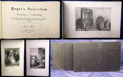 Payne's Universum 1843, 1845 3 Bde. 1,2,4 Darstellung v. Gegenden, Städten js 