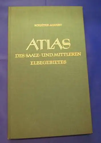 Schlüter August 1959 Atlas des Saale u. Mittl. Elbegebietes 1.-3. Teil am