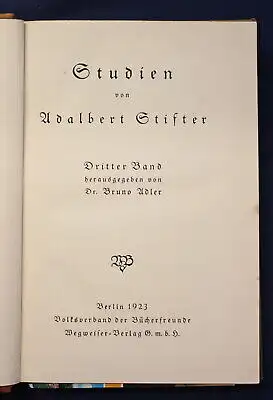 Adalbert Stifter Studien Band 1- 3 komplett 1922 Belletristik Literatur Lyrik js