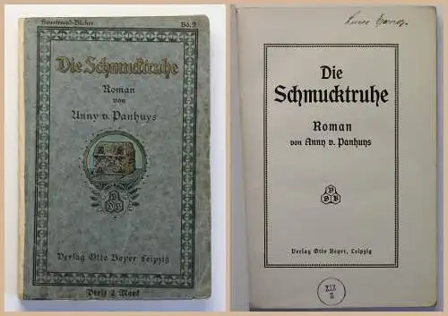 Panhuys Die Schmucktruhe Roman um 1900 rara selten Belletrsitik Geschichte xz