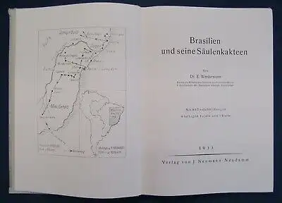 Werdermann Brasilien und seine Säulenkakteen 1933 89 Textabb. 4 farb. Tafeln  js