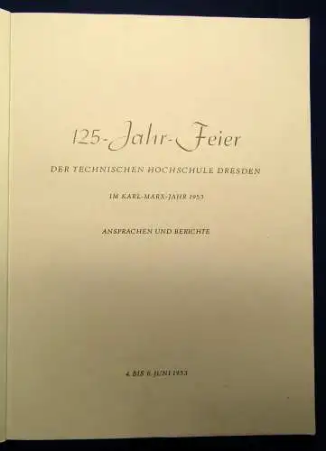 Technische Hochschule 2 Schriften + Beigabe 1953 Jahrhundertfeier js