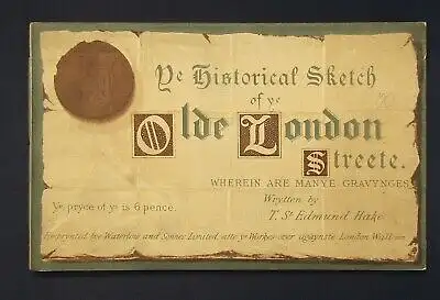 Hake Ye Historical Sketch of ye olde London Streete Wherein Gravynges o.J. js