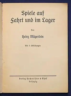 Mägerlein Spiele auf Fahrt und im Lager um 1930 Kinder Sport Freizeit  sf
