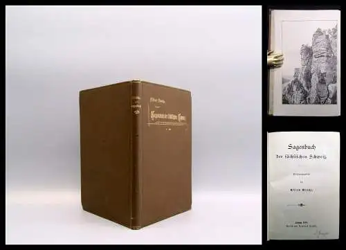 Meiche Sagenbuch der sächsischen Schweiz 1894 Erstausgabe Märchen Sagen Selten