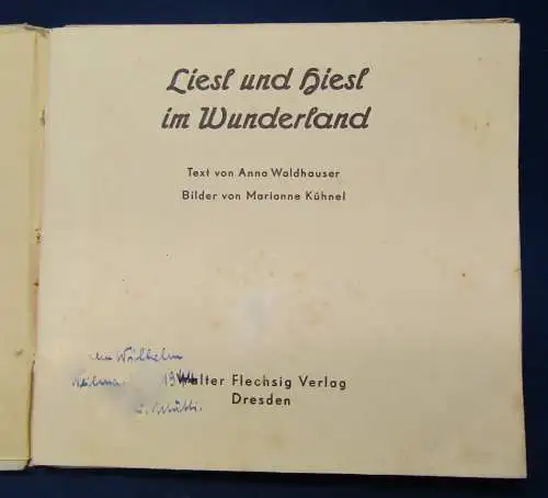 Waldhauser Liesl und Hiesl im Wunderland um 1935 Widmung im Titel selten js