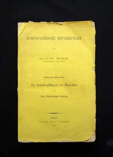 Wolf Homöopathische Erfahrungen Grundvergiftungen der Menschheit 1860 Heft 2-5