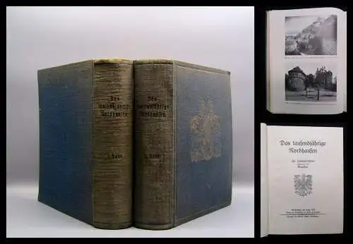 Magistrat Das tausendjährige Nordhausen 2 Bde. 1927 Deutschland Thüringen