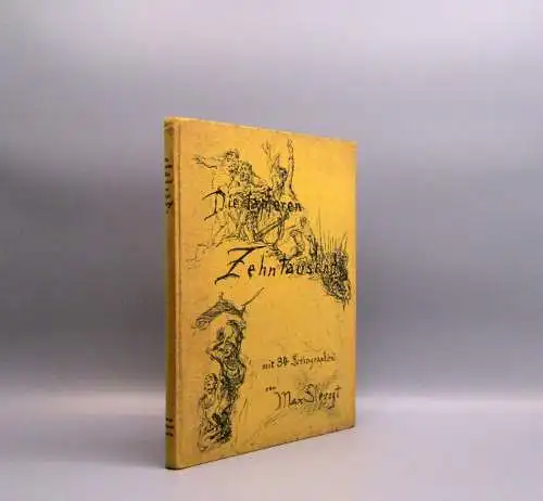 Witt Die tapferen Zehntausend um 1920 mit 34 Lithographien von Max Slevogt