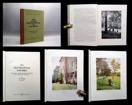 Kuhfahl Die alten Steinkreuze in Sachsen 1928 Landeskunde 128 Bilder 1 Karte