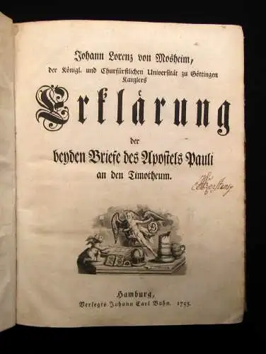 Mosheim Erklärung der beyden Briefe des Apostels Pauli an den Timotheum 1755 EA