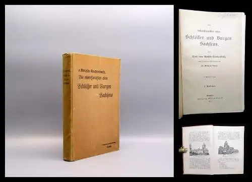 Metzsch-Reichenbach Die interessantesten alten Schlösser u Burgen Sachsens 1910