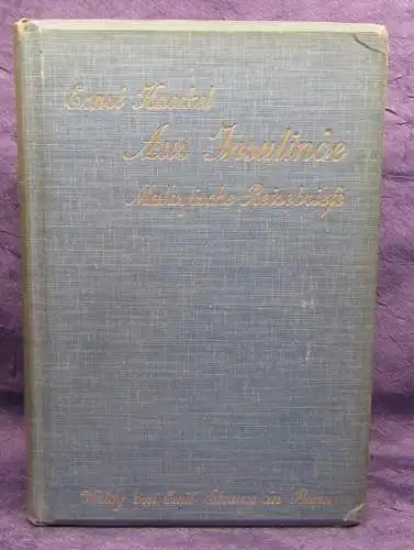 Haeckel aus Insulinde Malayische Reisebriefe Literatur Abbildungen 1901 js
