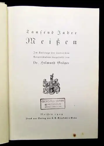 Gröger Tausend Jahre Meißen 1929 Geschichte Ortskunde Landeskunde