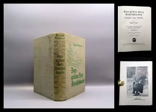 Trinius, August Das grüne Herz Deutschlands Landschaft/ Sage/ Geschichte 1940