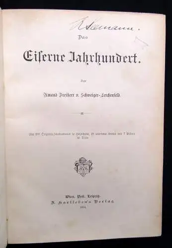 Lerchenfeld Das Eiserne Jahrhundert 200 Or.-Illustrationen in Holzschnitt 1884