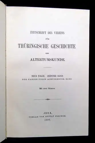 Zeitschrift des Vereins für Thüringische Geschichte Neue Folge 11. Bd 1899