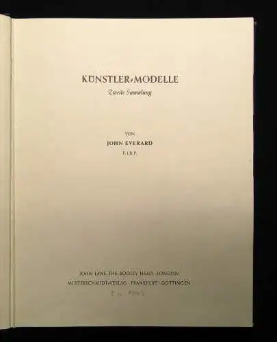 Everard John Künstler-Modelle Zweite Sammlung ca.1956 Atelierstudien,Freilicht