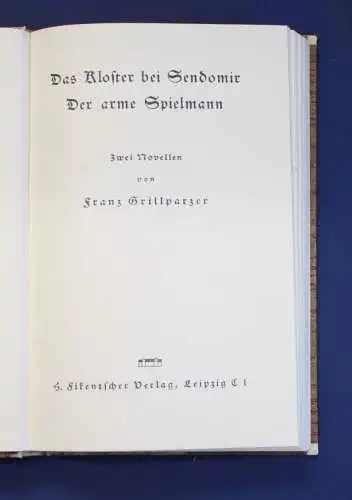 Grillparzer Das Kloster bei Sendomir Der arme Spielmann Zwei Novellen 1930 js