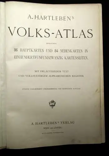 A. Hartlebens Volks-Atlas 86 Hauptkarten und 84 Nebenkarten um 1913 Geografie