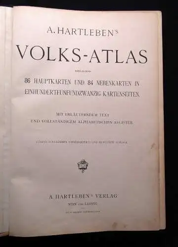 A. Hartlebens Volks-Atlas 86 Hauptkarten und 84 Nebenkarten um 1913 Geografie