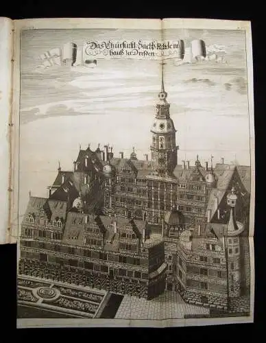 Weck Der Chur-Fürstlichen Sächsischen weitberuffenen Residenz- und Haupt-Vestung