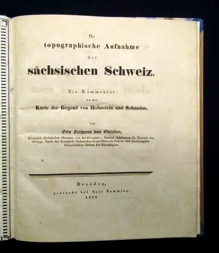 Odeleben Die topographische Aufnahme der sächsischen Schweiz 1830 Topografie