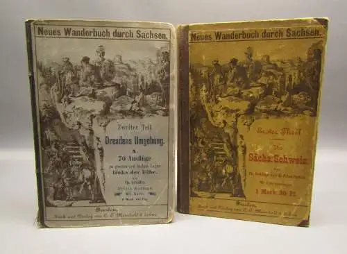 Neues Wanderbuch durch Sachsen Teil 1+2 komplett Sächs.Schweiz und Dresden 1879