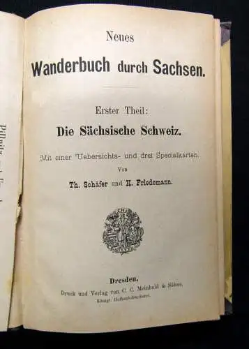 Neues Wanderbuch durch Sachsen Teil 1+2 komplett Sächs.Schweiz und Dresden 1879