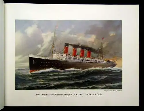 The Cunard Steamship Company Ltd In 4 1/2 Tagen über den Ocean o.J. (1907)