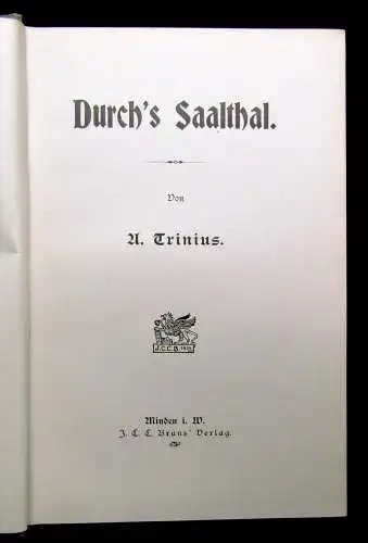 Trinius Durch´s Saalthal 1834 Geographie Landeskunde Ortskunde Führer Guide