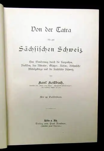 Kollbach, Karl Von der Tatra bis zur Sächsischen Schweiz 1897 Wanderungen