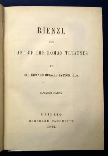 Lytton Rienzi,the Last of the Roman Tribunes 1842 Collection of British Autors j