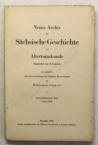 Lippert Ermisch Neues Archiv Sächsische Geschichte 56. Bd 2.Heft 1935 Sachsen xy