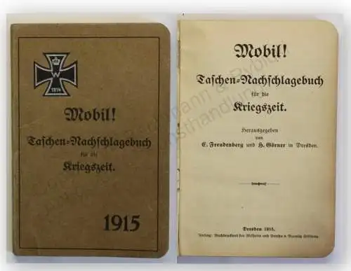 Freudenberg Mobil Taschen-Nachschlagebuch für die Kriegszeit 1915 Militaria xy