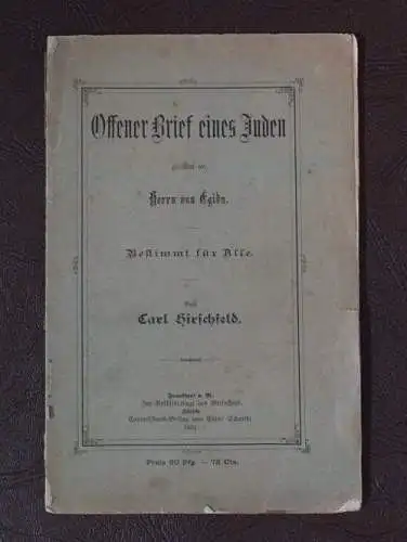 Hirschfeld Offener Brief Eines Juden Judaica Egydn 1891 top rara Religion