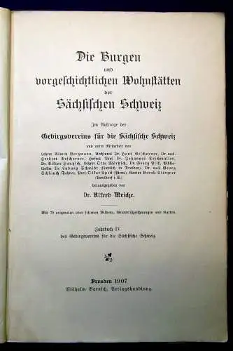 Meiche Die Burgen und vorgesch. Wohnstätten der sächs. Schweiz 1907 Geschichte m
