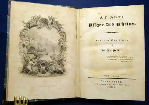 Bulwer`s Pilger des Rheins 1834 Erzählung Belletristik Literatur js