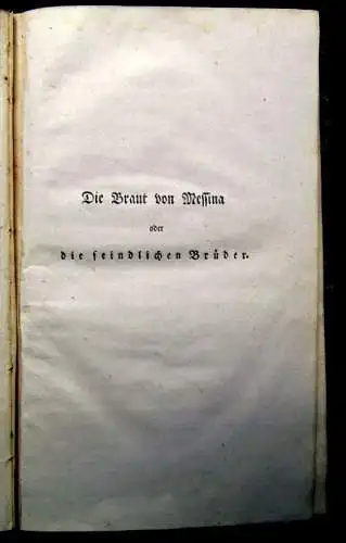 Schiller, Friedrich 1803 Die Braut von Messina oder die feindlichen Brüder,...am
