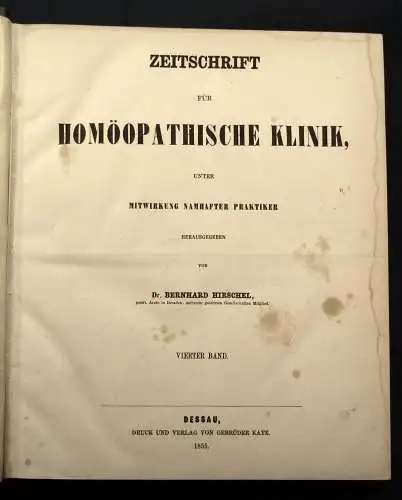 Hirschel Neue Zeitschrift für Homöopatische Klinik 4.Bd. 1855-57 Heilungen js