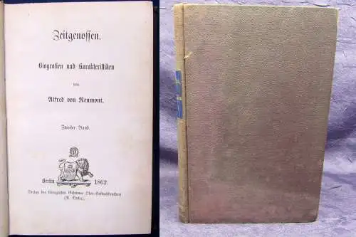 Reumont Zeitgenossen Biografien und Karakteristiken 2.Bd (von2) 1862 Politik js