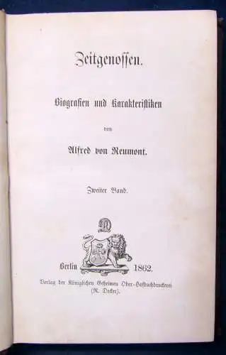 Reumont Zeitgenossen Biografien und Karakteristiken 2.Bd (von2) 1862 Politik js