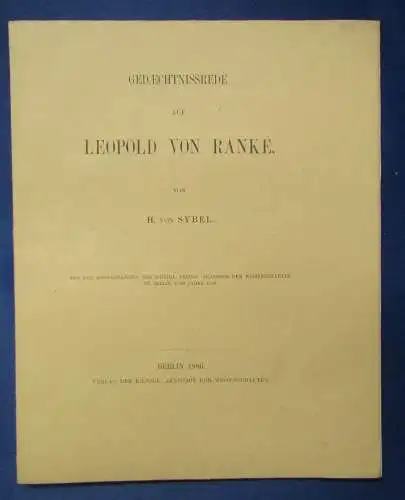 Sybel Gedaechtnissrede auf Leopold von Ranke 1886 Wissen Studium selten js