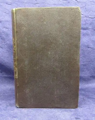 Militärische Briefe eines Verstorbenen an seine noch lebenden Freunde 1844 js